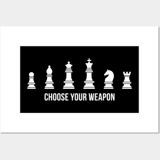 Choose Your Weapon Chess Posters and Art